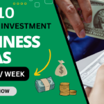 The Top 10 Non-Investment Business Ideas